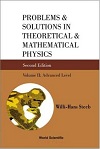 Problems and Solutions in Theoretical & Mathematical Physics (2nd Edition) by Willi Hans Steeb